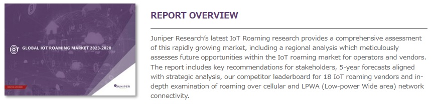世界のIoTローミング市場　2023-2028年 - Juniper Research