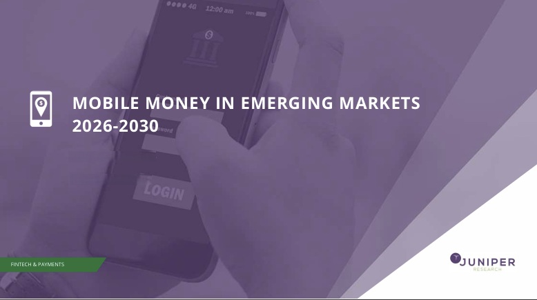 新興市場におけるモバイルマネー　2026-2030年